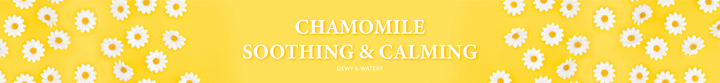 Chamomile Soothing & Calming